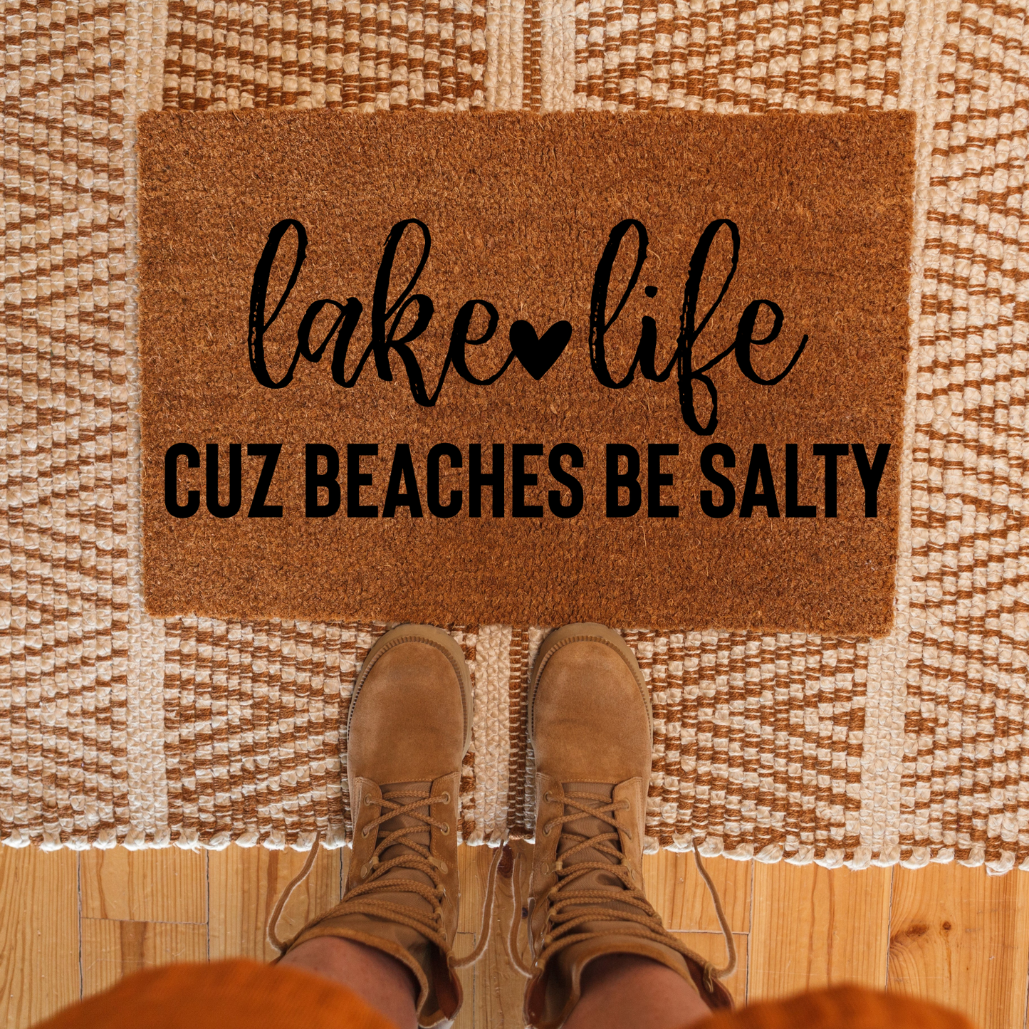 Lake Life Cuz Beaches Be Salty Doormat